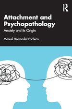 Cover of Attachment and Psychopathology