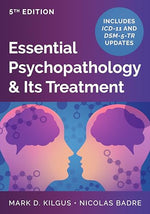 Cover of Essential Psychopathology & Its Treatment