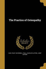 Cover of The Practice of Osteopathy