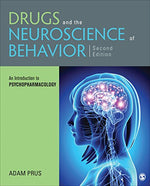 Cover of Drugs and the Neuroscience of Behavior: An Introduction to Psychopharmacology