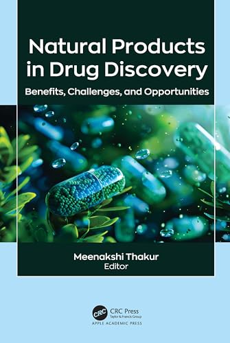 Cover of Natural Products in Drug Discovery: Benefits, Challenges, and Opportunities