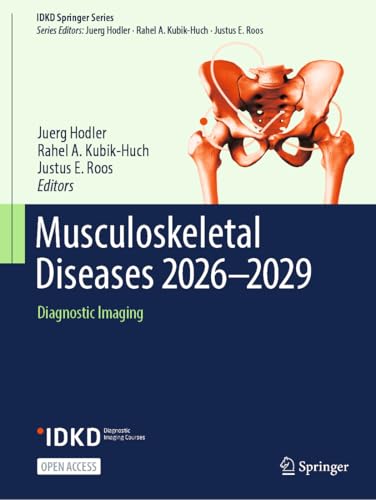 Cover of Musculoskeletal Diseases 2026–2029: Diagnostic Imaging (IDKD Springer Series)