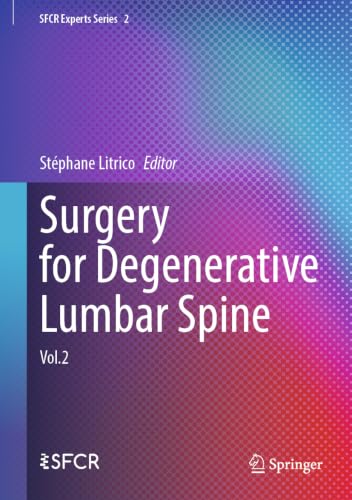 Cover of Surgery for Degenerative Lumbar Spine: Vol.2