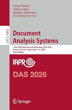 Cover of Document Analysis Systems: 17th IAPR International Workshop, DAS 2026, Vienna, Austria, September 3–4, 2026, Proceedings