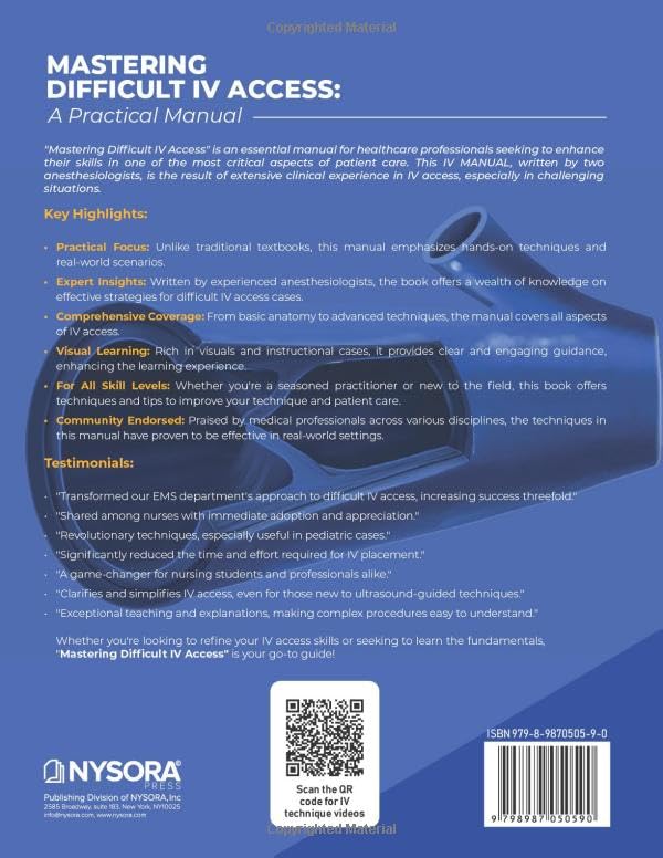 Mastering Difficult IV Access - a Practical Manual: First Edition (Nursing)
