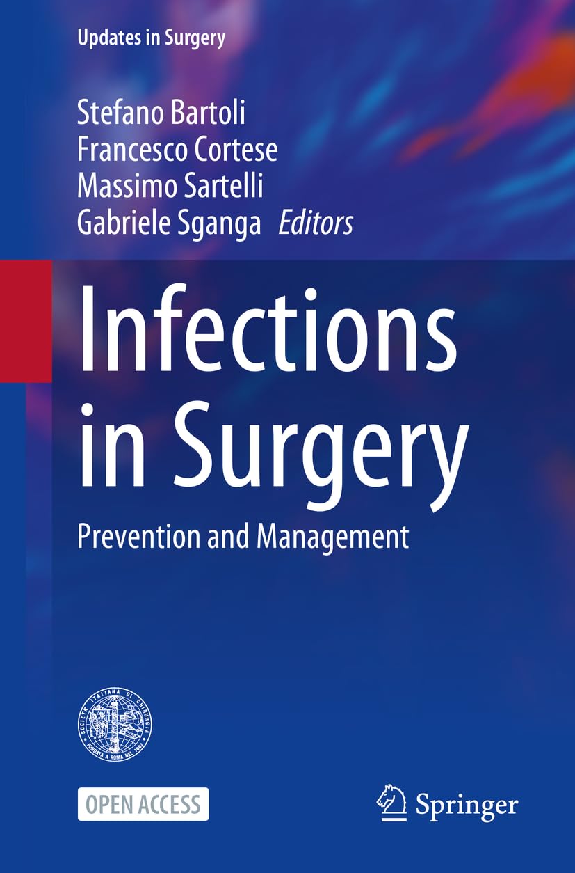 Infections in Surgery: Prevention and Management (Updates in Surgery)