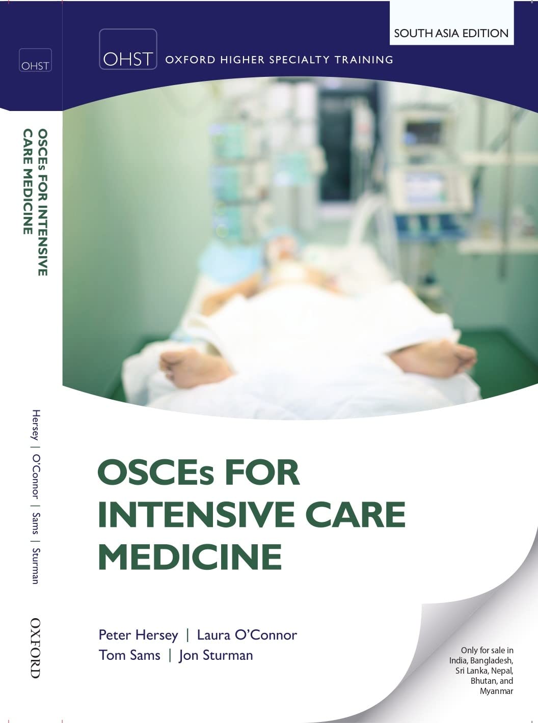 OSCEs FOR INTENSIVE CARE MEDICINE
