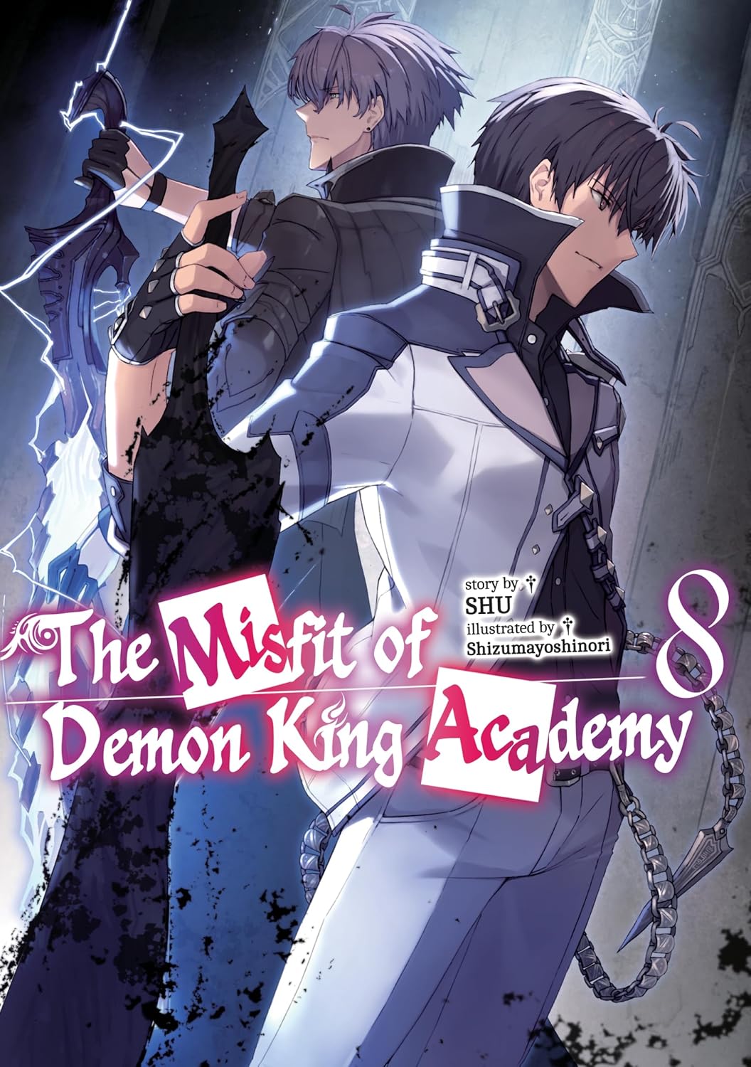 The Misfit of Demon King Academy: Volume 8 (Light Novel) (The Misfit of Demon King Academy (Light No