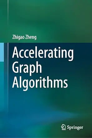 Cover of Accelerating Graph Algorithms