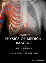 Cover of Hendee's Physics of Medical Imaging