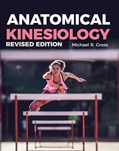 Cover of Anatomical Kinesiology Revised Edition