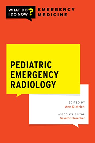 Cover of Pediatric Emergency Radiology (WHAT DO I DO NOW EMERGENCY MEDICINE)