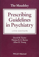 Cover of The Maudsley Prescribing Guidelines in Psychiatry
