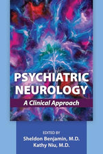 Cover of Psychiatric Neurology: A Clinical Approach