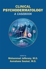 Cover of Clinical Psychodermatology: A Casebook