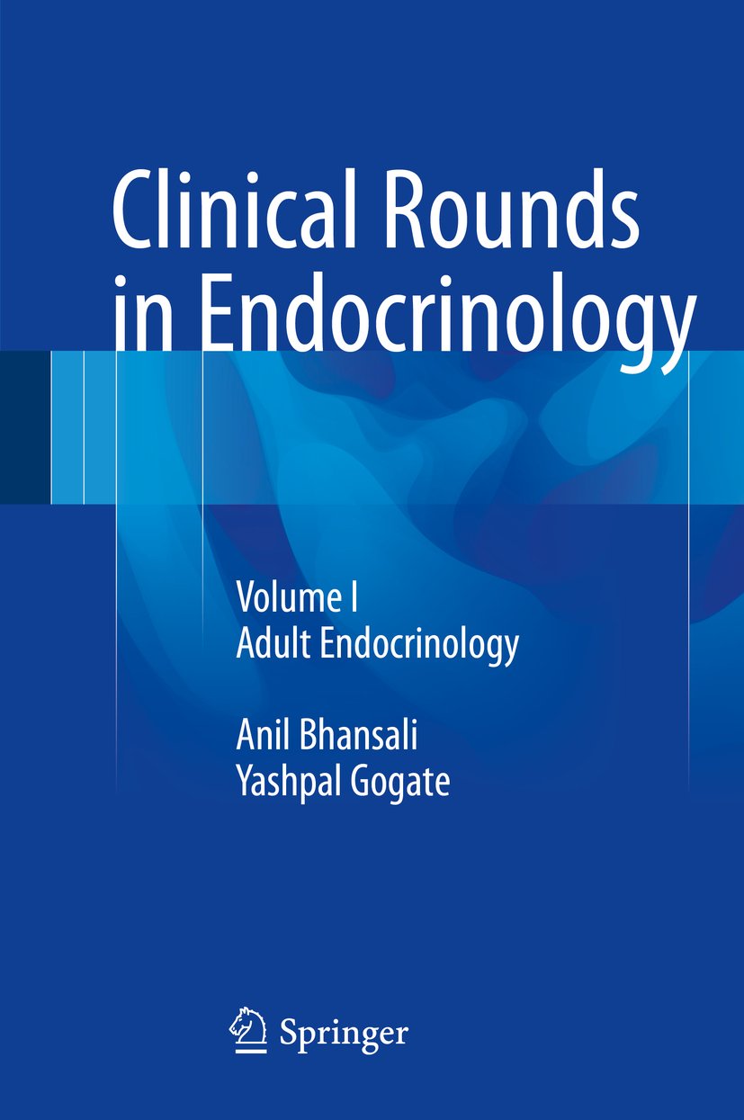 Clinical Rounds in Endocrinology: Volume I - Adult Endocrinology