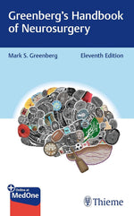 Greenberg’s Handbook of Neurosurgery - 11th Edition ( 2026 )