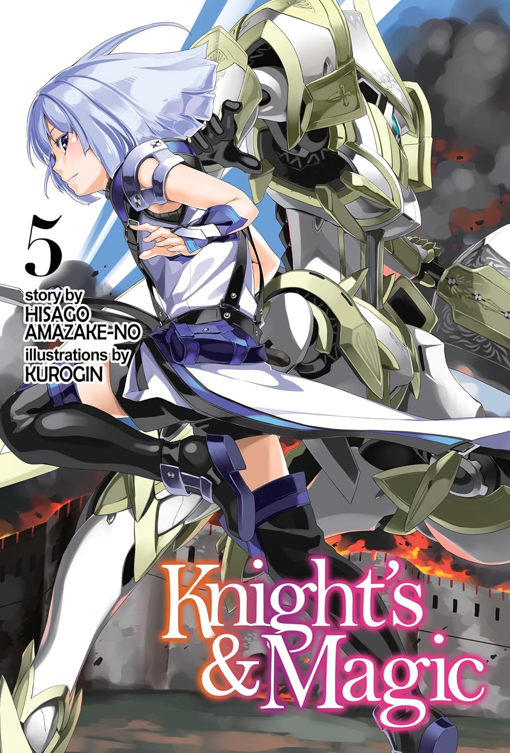 Knight's & Magic: Volume 5 (Light Novel) (Knight's & Magic (Light Novel))