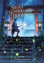 Sword of the Demon Hunter: Kijin Gentosho: 1