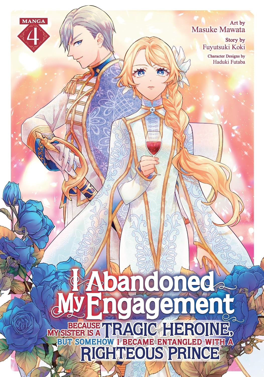 I Abandoned My Engagement Because My Sister is a Tragic Heroine, but Somehow I Became Entangled with