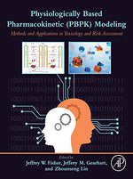 Cover of Physiologically Based Pharmacokinetic (PBPK) Modeling: Methods and Applications in Toxicology and Risk Assessment