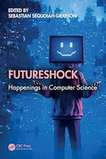 Cover of Futureshock: Happenings in Computer Science